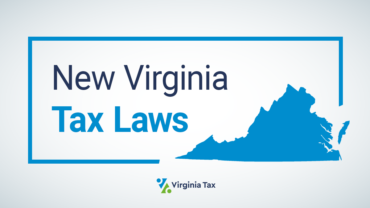 Blue text which reads, "New Virginia Tax Laws," beside a blue picture of the Commonwealth of Virginia
